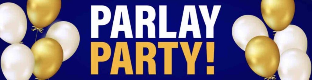 Parlay Party bonus