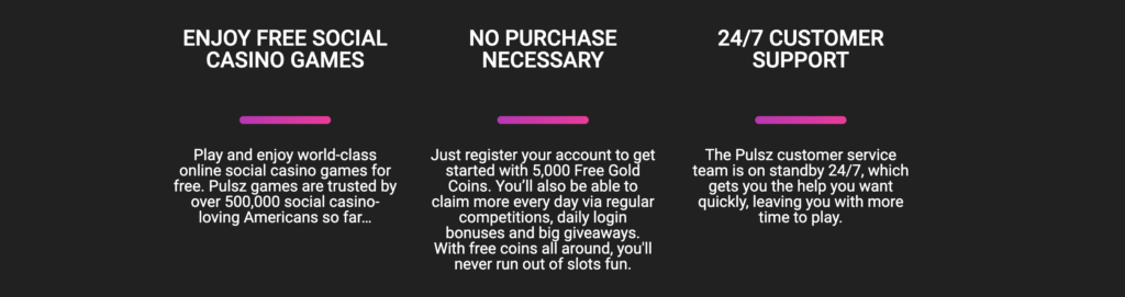 Pulsz Casino Benefits